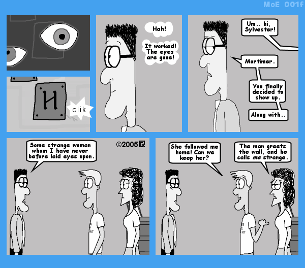 MoE 1f 21/07/2003 :: Part One: The Pots Room \/\/ The New Arrival \/\/ Suppertime