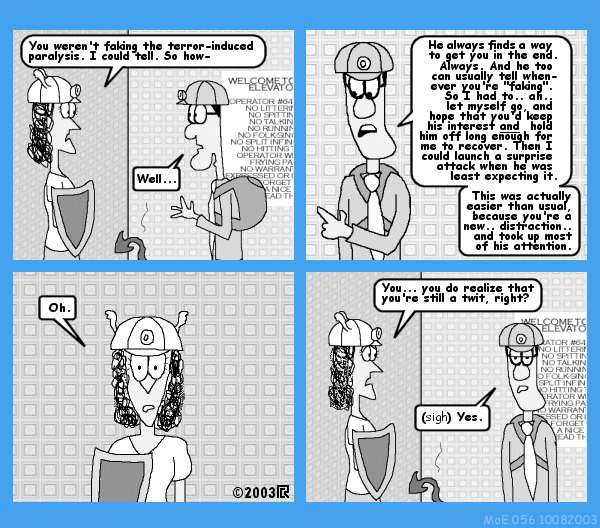 MoE 56 08/10/2003 :: Part One: The Pots Room \/\/ Going Down \/\/ Out of Operation