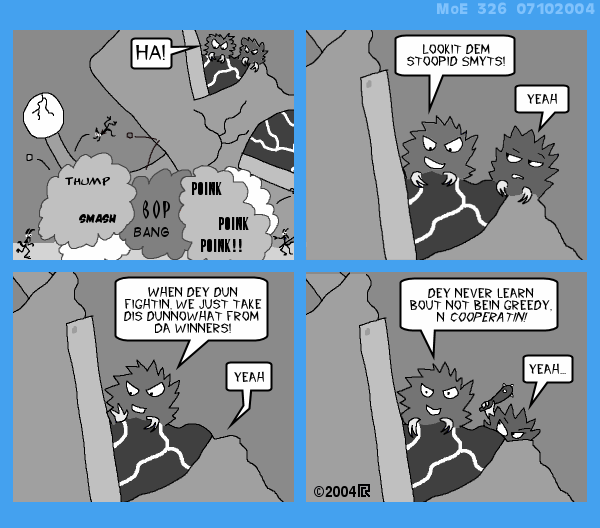 MoE 326 10/07/2004 :: Part Two: Time and Space and Fleebs \/\/ An Intermission \/\/ A Microcosm
