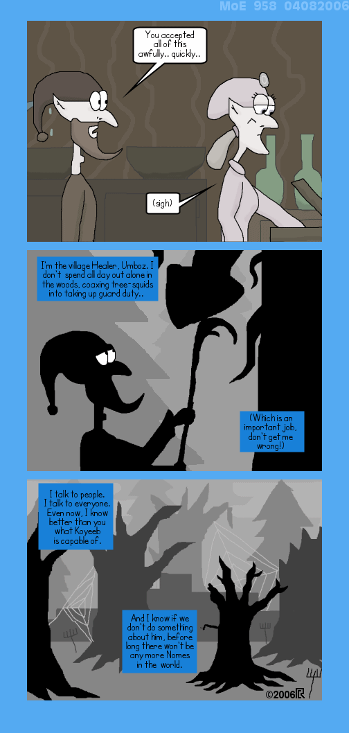 MoE 958 08/04/2006 :: Part Three: The Widening Gyre \/\/ Sittin\' in a Tree