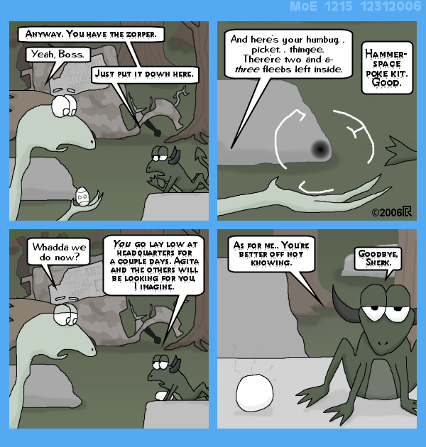 MoE 1215 31/12/2006 :: Part Three: The Widening Gyre \/\/ Snerk Meets the Boss