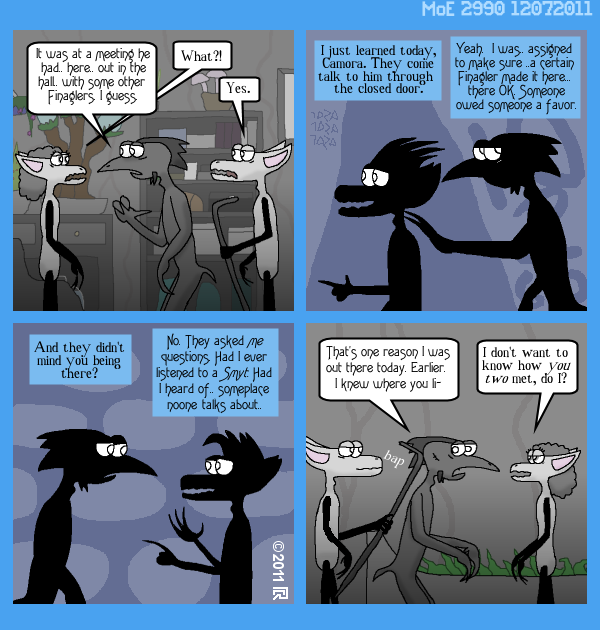 MoE 2990 07/12/2011 :: Part Five: Mechanisms in the Dark \/\/ Closing Out an Era (The Sneech Den)
