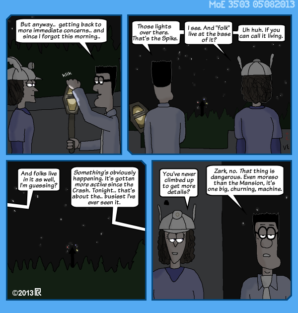 MoE 3503 08/05/2013 :: Part Five: Mechanisms in the Dark \/\/ The End of the Day