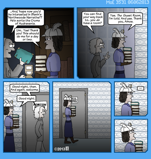 MoE 3531 06/06/2013 :: Part Five: Mechanisms in the Dark \/\/ The End of the Day