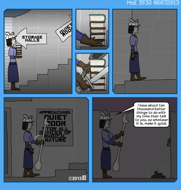 MoE 3532 07/06/2013 :: Part Five: Mechanisms in the Dark \/\/ The End of the Day