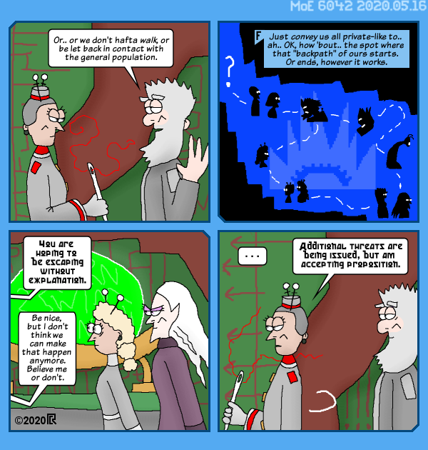 MoE 6042 16/05/2020 :: Part Seven: Seats of Power \/\/ Exit Strategies